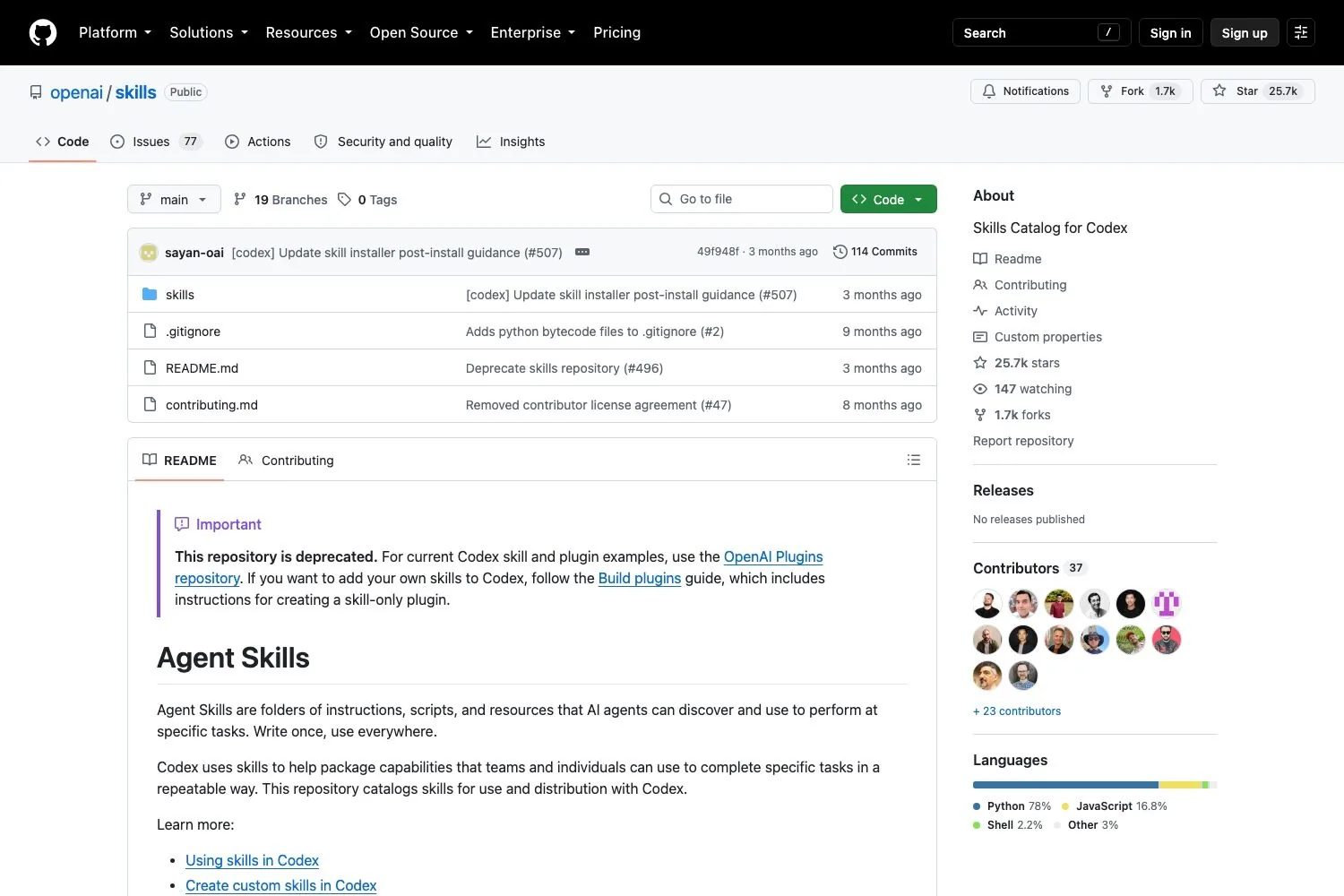 The openai/skills README opens with a deprecation notice pointing at the OpenAI Plugins repo. GitHub still shows 25.7k stars, no releases published, and a last commit three months old.