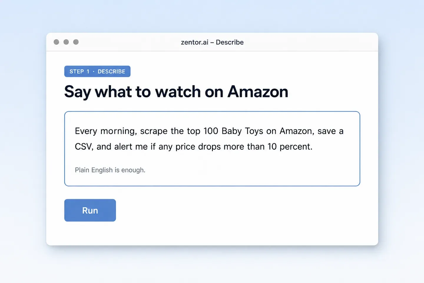 Step 1: describe the Amazon monitoring task in plain English on zentor.ai