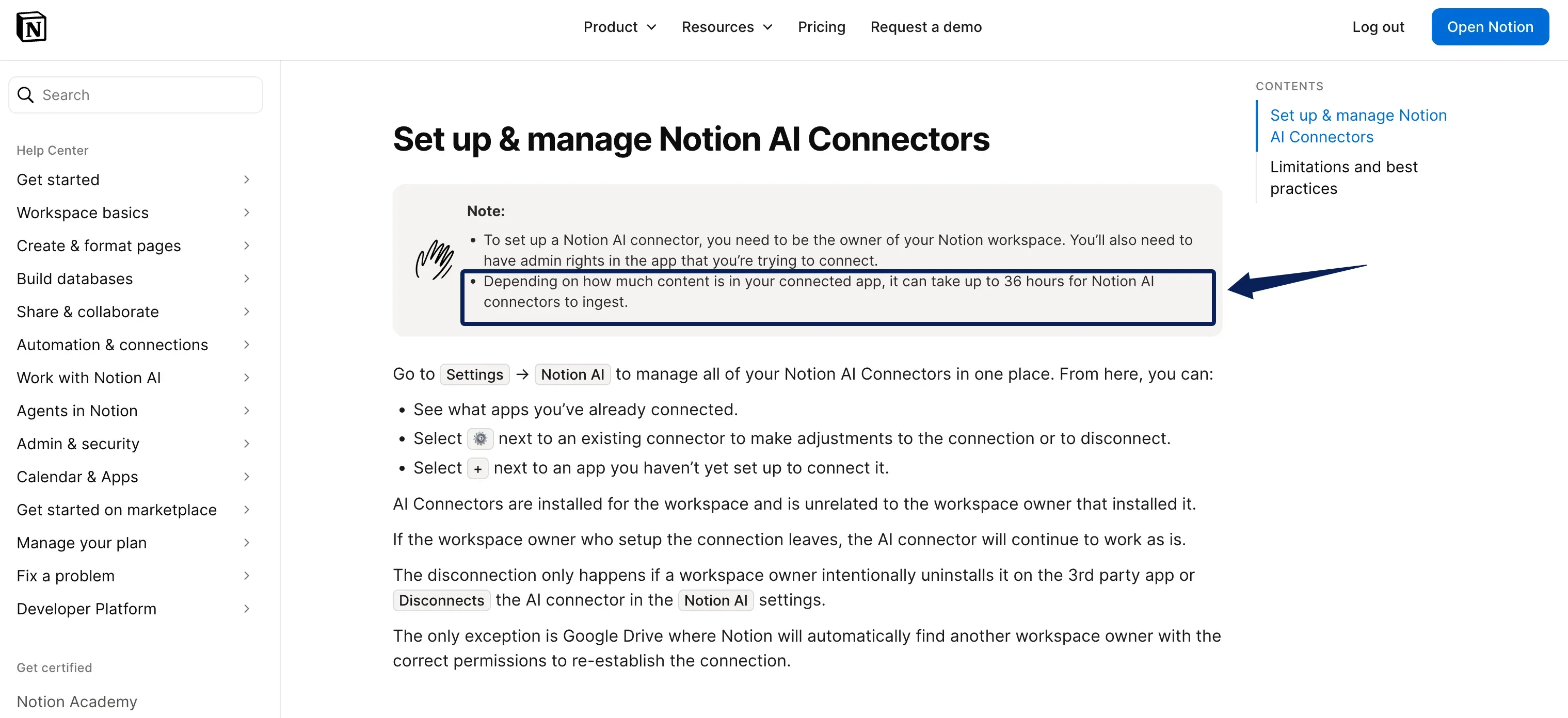 Notion help page notes that initial AI connector ingestion can take up to 36 hours.