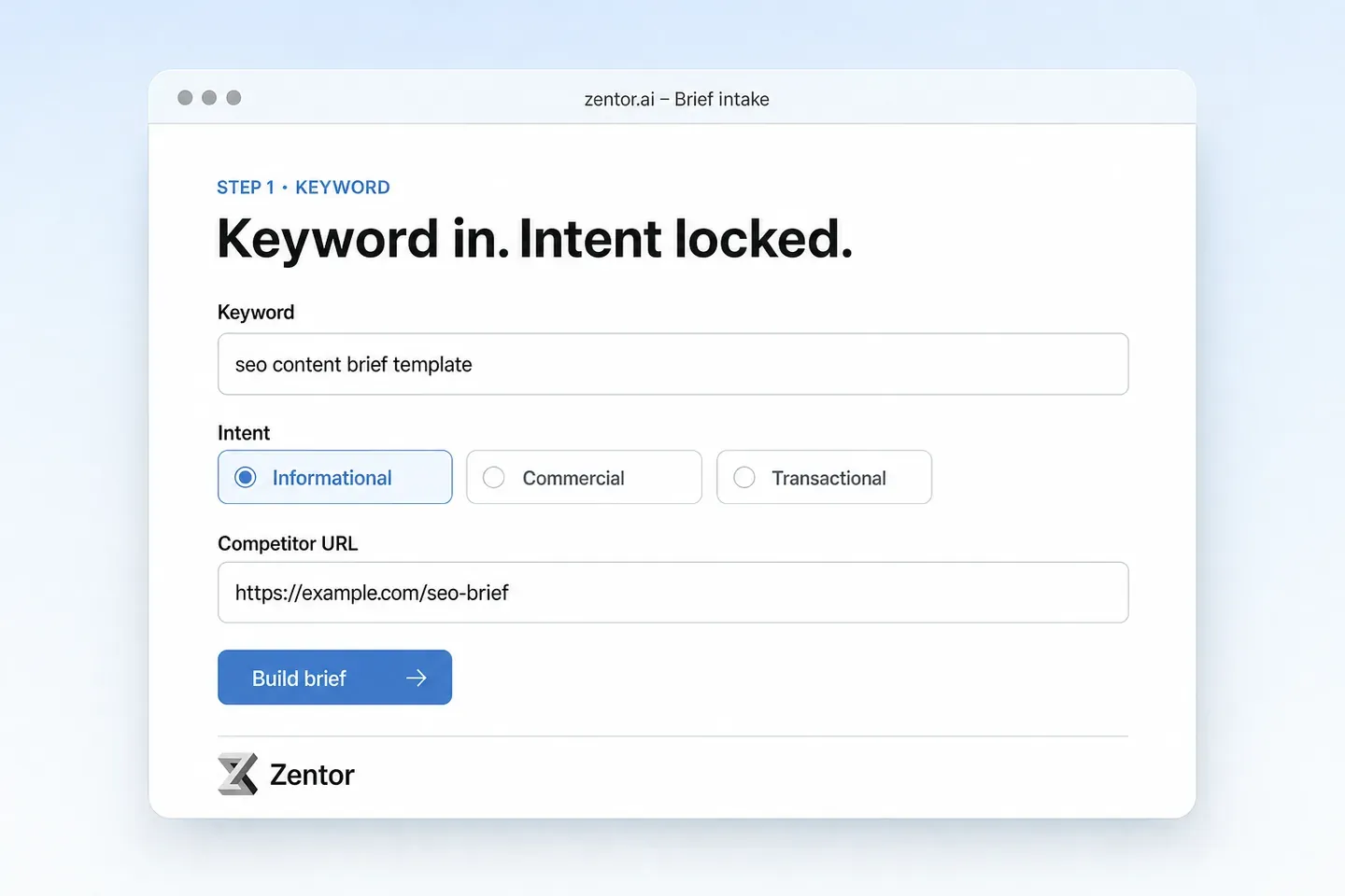 Step 1: keyword, intent chips, and competitor URL for the brief