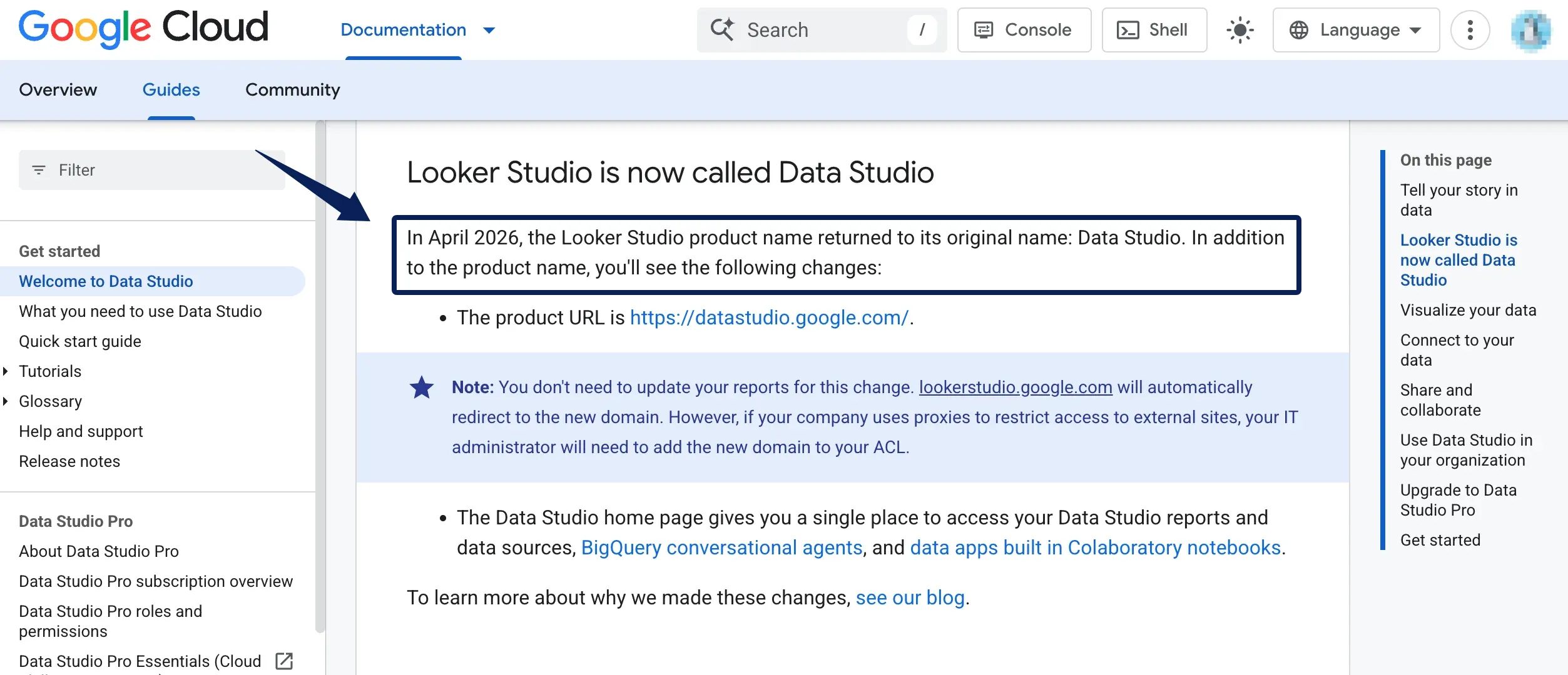 Google Cloud documentation states Looker Studio was renamed Data Studio in April 2026.