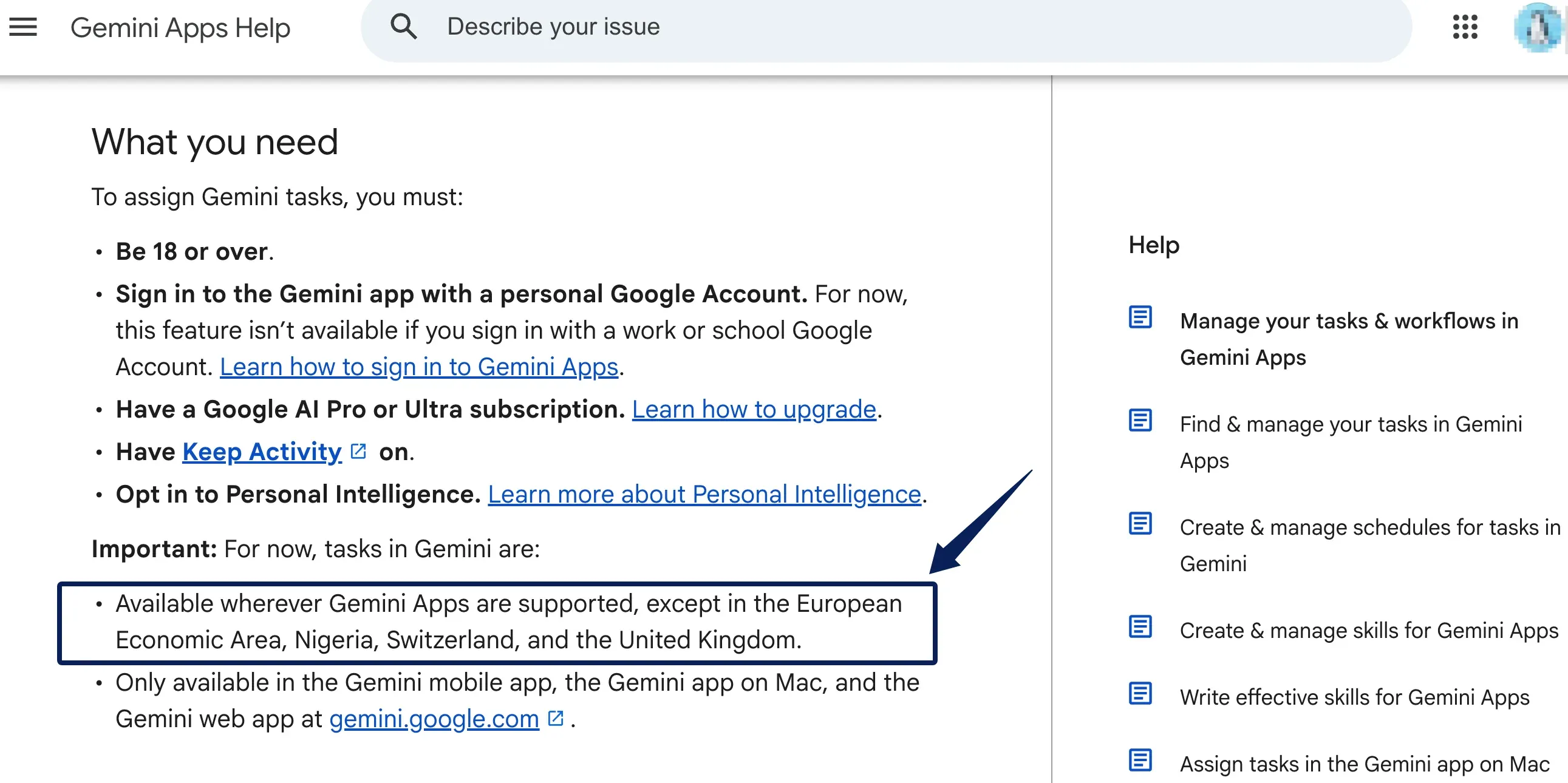 Google's Task eligibility list shows account, plan, settings, region, and supported app surfaces; check your own account before assigning client work.