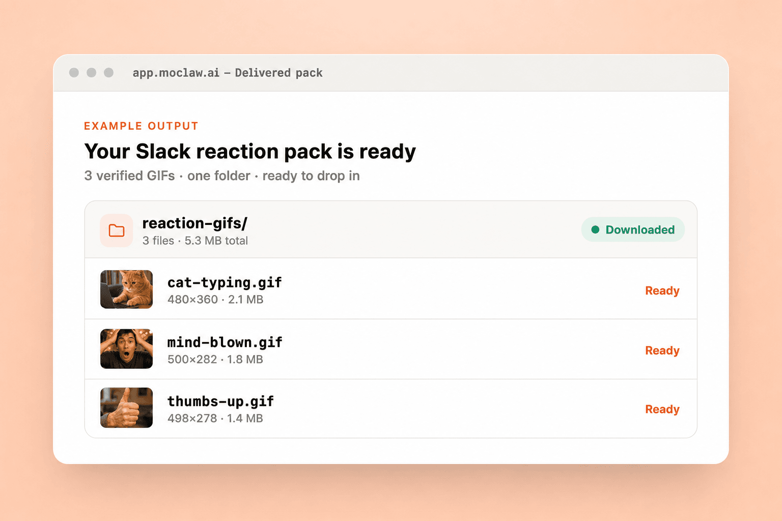 Zentor (formerly MoClaw) delivered pack view showing the reaction-gifs folder with three verified GIF files ready to use