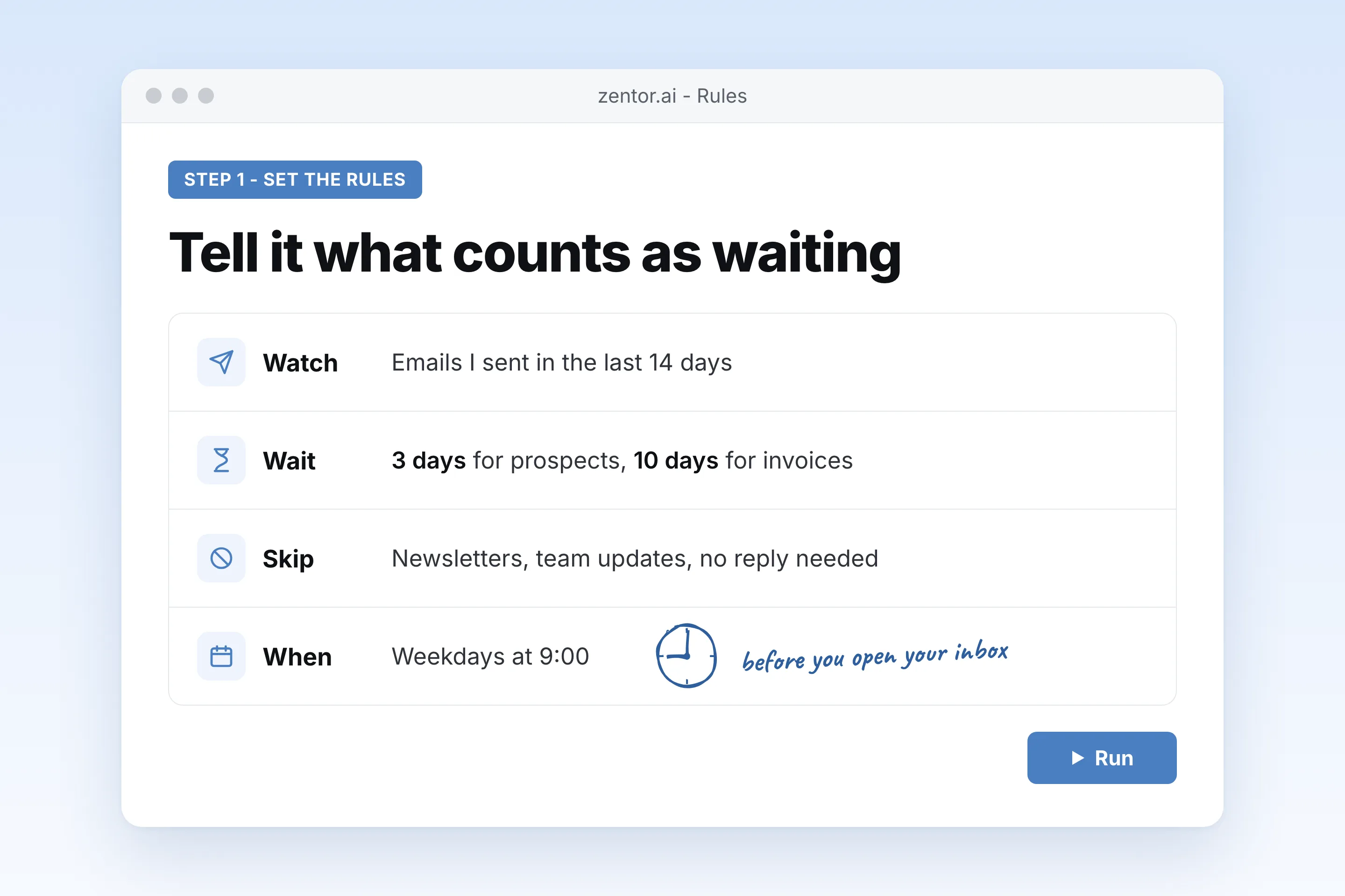 Step 1: describe which sent emails to watch and how long to wait