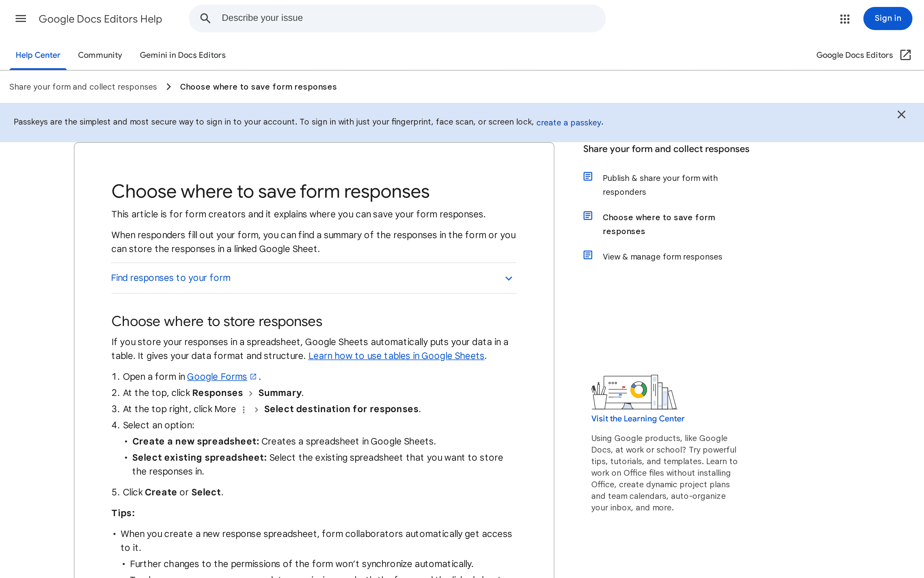 Google's actual help page shows how a form owner selects a response spreadsheet and warns that later permission changes do not synchronize automatically.