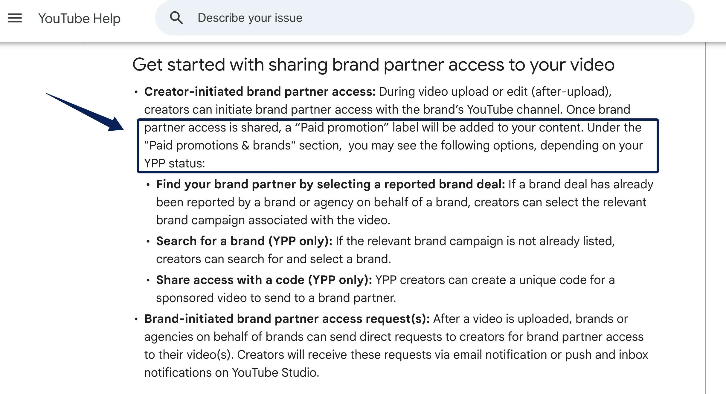 YouTube Help's brand partner access instructions; eligibility affects the sharing options, and usage rights need a separate agreement.