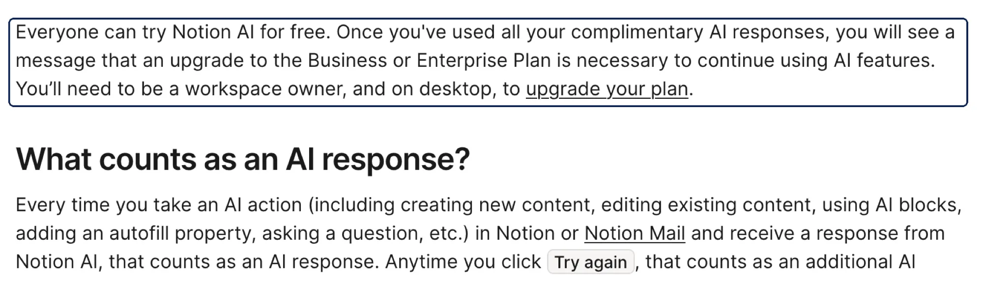 Notion Help Center: once complimentary AI responses are used, an upgrade to Business or Enterprise is required to keep using AI