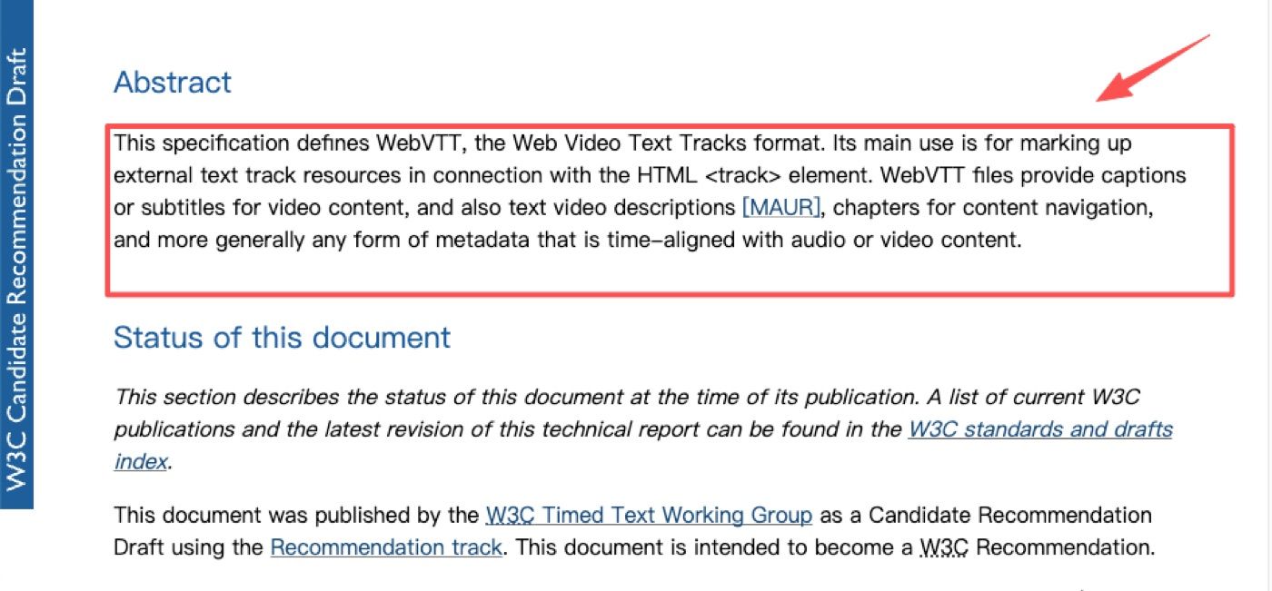 The WebVTT specification treats captions as timed text, not decoration.